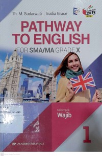 Image of Pathway To English for SMA Grade XI Kurikulum 2013